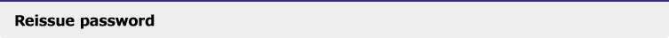 Reissue password